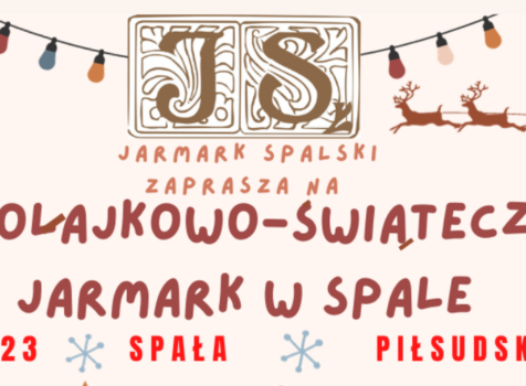 Kolejny Mikołajkowo-Świąteczny Jarmark w Spale